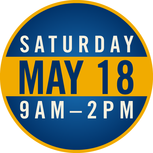 Saturday, May 18, 9 a.m. to 2 p.m.